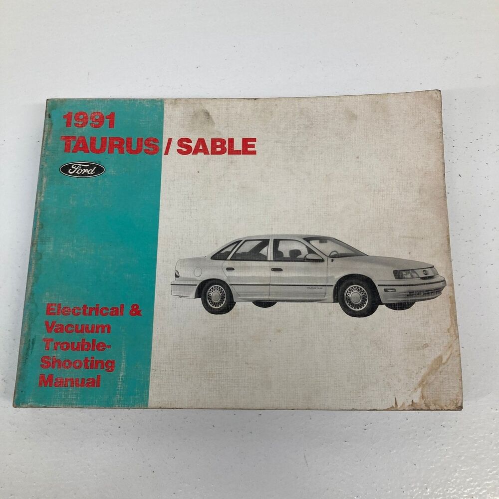 Ford Taurus Sable Electrical Vacuum Troubleshooting Manual 1991